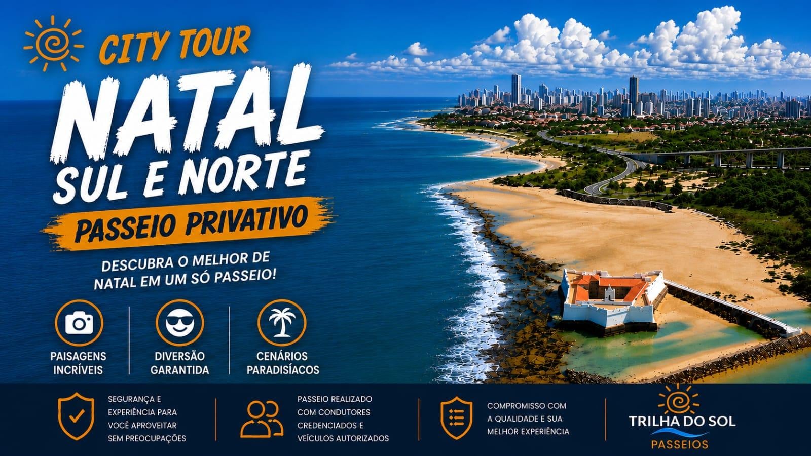 City Tour Natal Sul e Norte | conheça os principais pontos