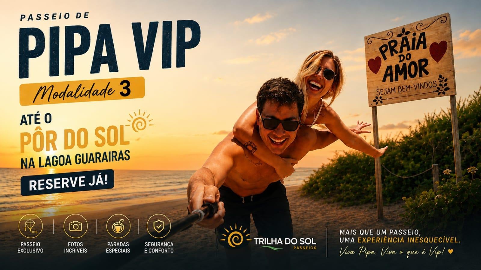 Passeio Pipa Vip Mod. 3 - Privativo até o Pôr do Sol